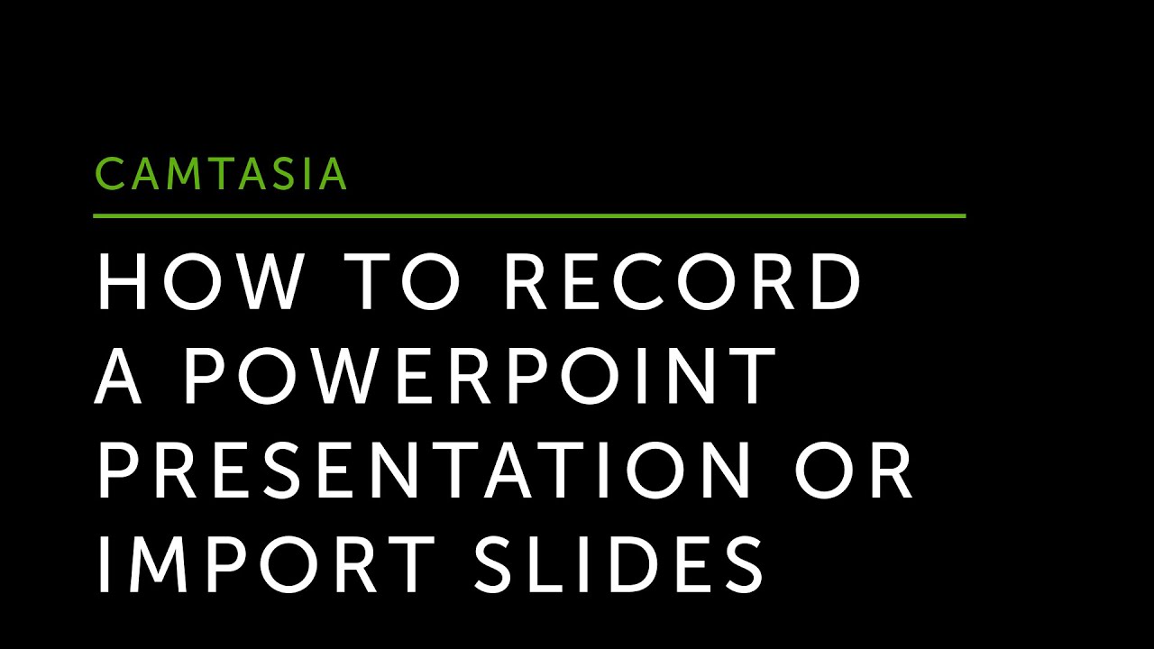 import powerpoint camtasis for mac